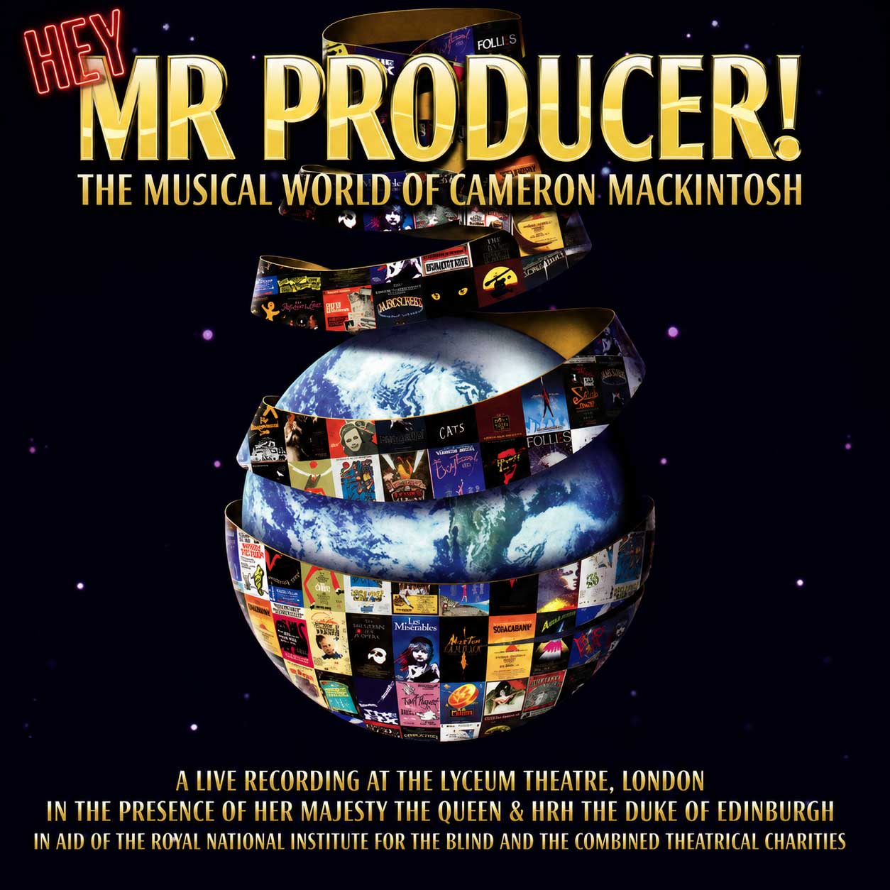 Hey, Mr. Producer! — The Musical World of Cameron Mackintosh cover